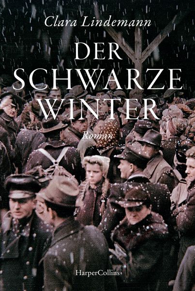 Der schwarze Winter, Taschenbuch von Clara Lindemann, HarperCollins Taschenbuch, 978-3-365-00467-8