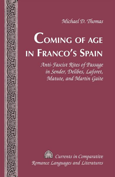 Produktbild: Coming of Age in Franco's Spain