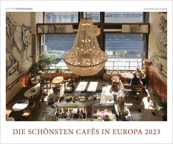 Produktbild: Die sch&ouml;nsten Caf&eacute;s in Europa 2023
