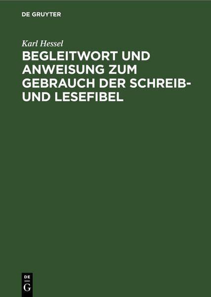 Produktbild: Begleitwort und Anweisung zum Gebrauch der Schreib- und Lesefibel