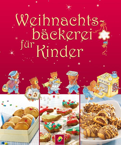 Produktbild: Weihnachtsb&auml;ckerei f&uuml;r Kinder
