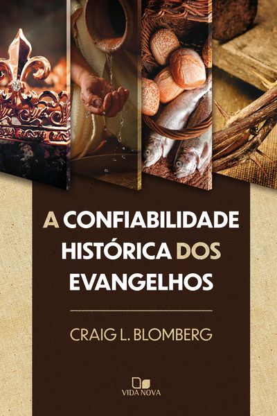 Produktbild: A confiabilidade hist&oacute;rica dos Evangelhos