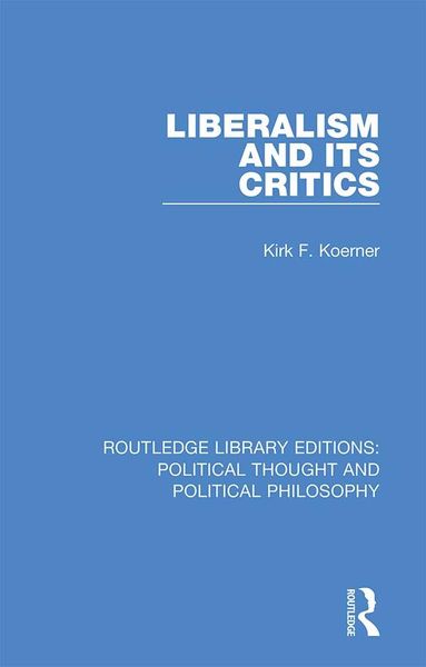 Produktbild: Liberalism and its Critics
