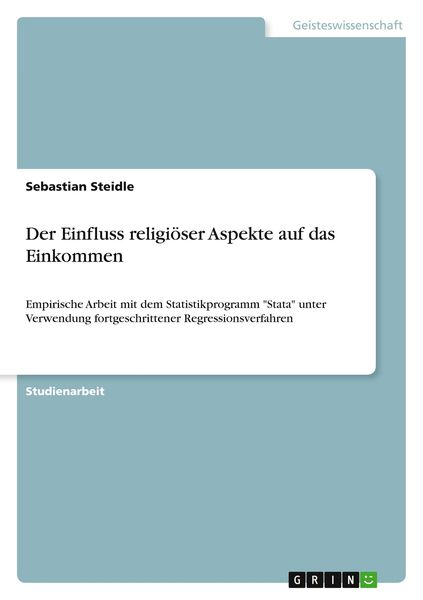 Produktbild: Der Einfluss religi&ouml;ser Aspekte auf das Einkommen