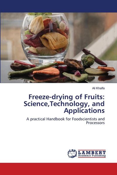 Produktbild: Freeze-drying of Fruits: Science,Technology, and Applications