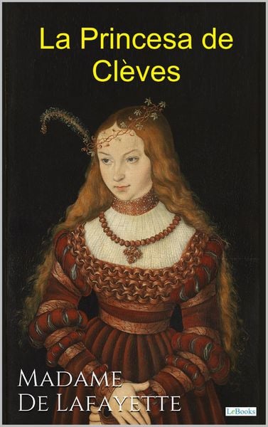 Produktbild: La Princesa de Cl&egrave;ves