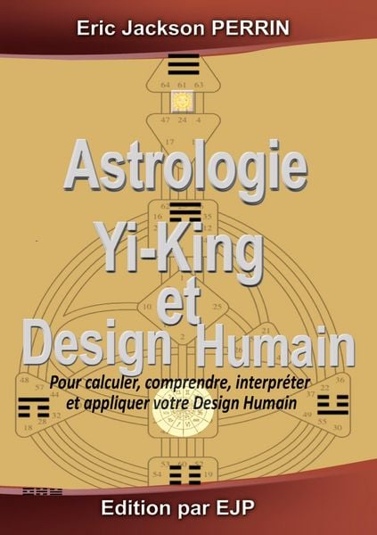 Produktbild: Astrologie, Yi-King et Design Humain