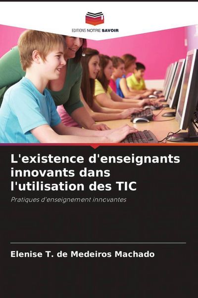 Produktbild: L'existence d'enseignants innovants dans l'utilisation des TIC