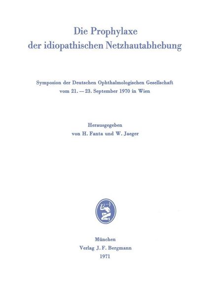 Produktbild: Die Prophylaxe der idiopathischen Netzhautabhebung