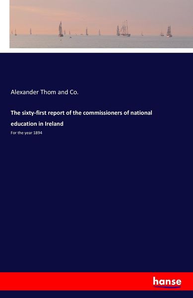 Produktbild: The sixty-first report of the commissioners of national education in Ireland