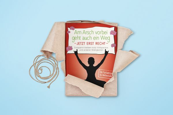 Produktbild: Am Arsch vorbei geht auch ein Weg - Jetzt erst recht