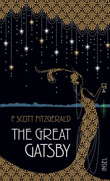 The Great Gatsby, Gebundene Ausgabe von F. Scott Fitzgerald, Insel Verlag, 9783458646419