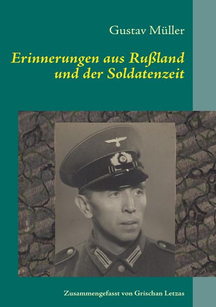 Produktbild: Erinnerungen aus Ru&szlig;land und der Soldatenzeit