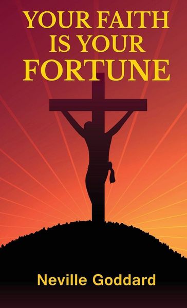 Produktbild: Your Faith Is Your Fortune