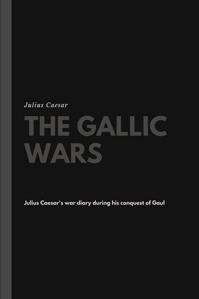 The Gallic Wars, Taschenbuch von Gaius J. Caesar, Lulu, 9781387165247