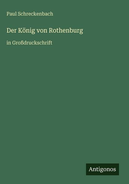 Produktbild: Der K&ouml;nig von Rothenburg