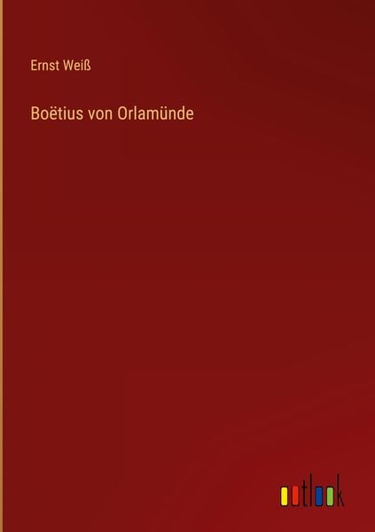 Produktbild: Bo&euml;tius von Orlam&uuml;nde