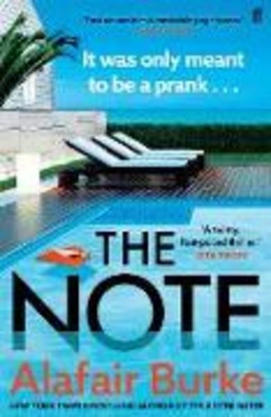 The Note, Taschenbuch von Alafair Burke, Faber & Faber, 978-0-571-39302-2