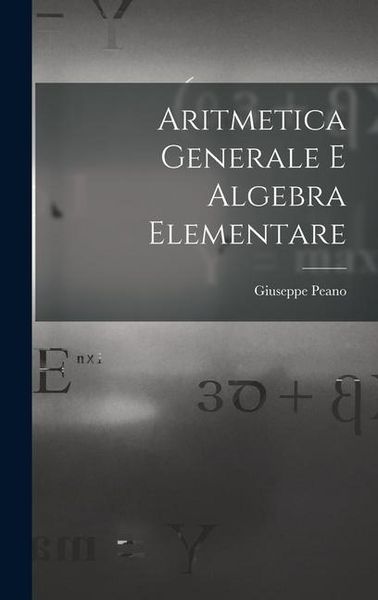 Produktbild: Aritmetica Generale E Algebra Elementare