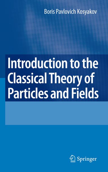 Produktbild: Introduction to the Classical Theory of Particles and Fields