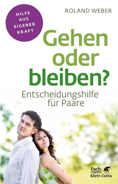 Produktbild: Gehen oder bleiben? (Fachratgeber Klett-Cotta)
