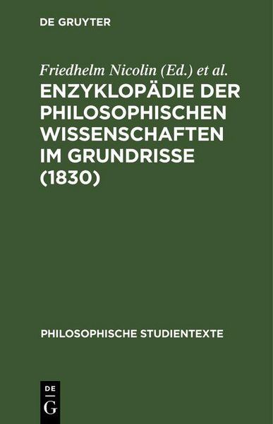 Produktbild: Enzyklop&auml;die der philosophischen Wissenschaften im Grundrisse (1830)