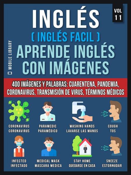 Produktbild: Ingl&eacute;s (Ingl&eacute;s Facil) Aprende Ingl&eacute;s con Im&aacute;genes (Vol 11)
