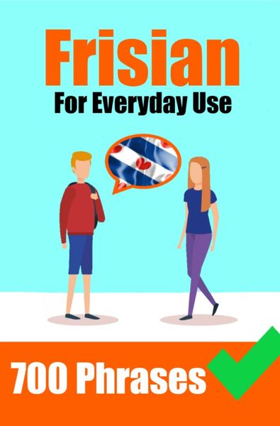 Produktbild: 1300+ Frisian Phrases For Everyday Use | Important Phrases for Travel, Business, Everyday Conversation and much more