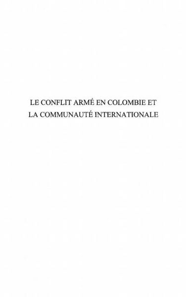 Produktbild: Le conflit arme en Colombie etla communaute internationale