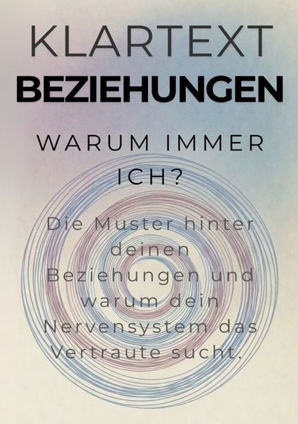 Produktbild: KLARTEXT Beziehungen / Warum immer ich?
