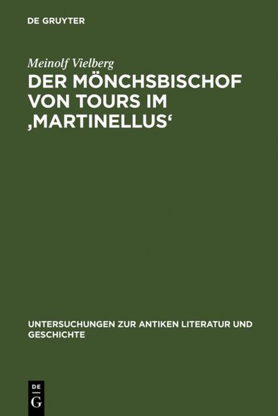Produktbild: Der M&ouml;nchsbischof von Tours im 'Martinellus'