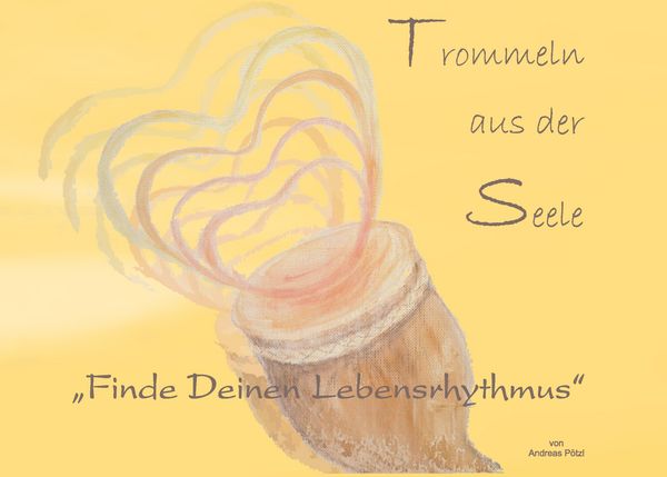 Produktbild: Trommeln aus der Seele