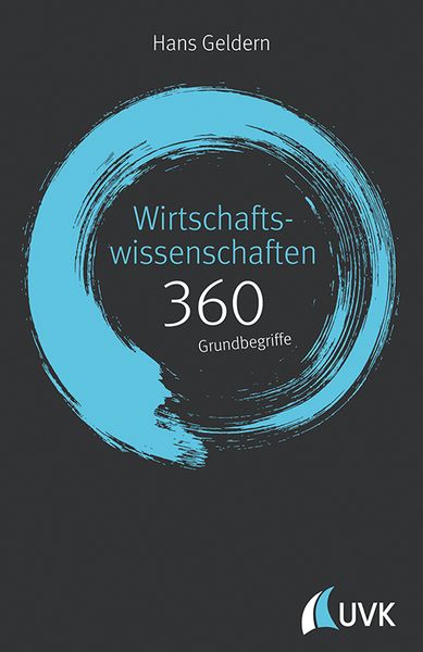 Produktbild: Wirtschaftswissenschaften: 360 Grundbegriffe kurz erkl&auml;rt