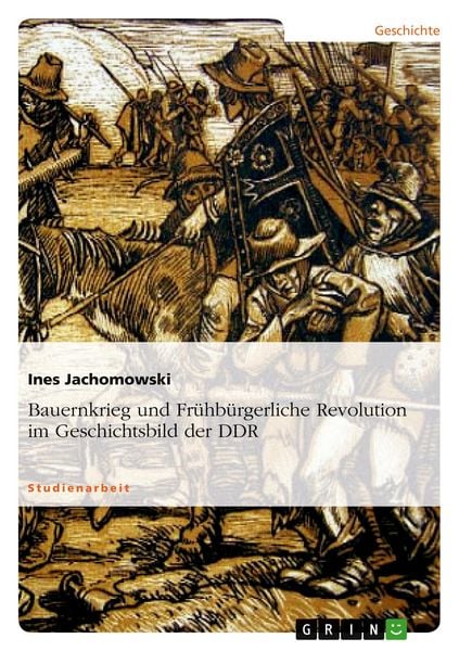 Produktbild: Bauernkrieg und Fr&uuml;hb&uuml;rgerliche Revolution im Geschichtsbild der DDR