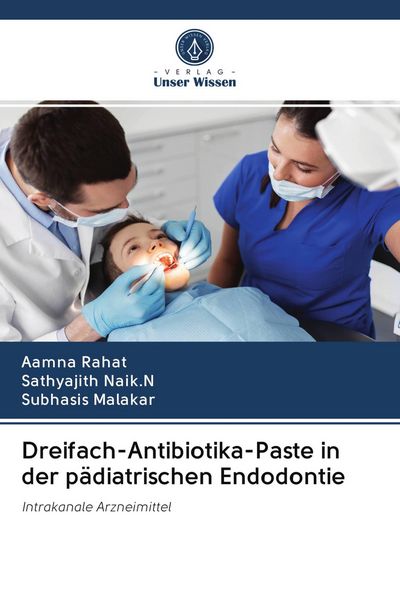 Produktbild: Dreifach-Antibiotika-Paste in der p&auml;diatrischen Endodontie