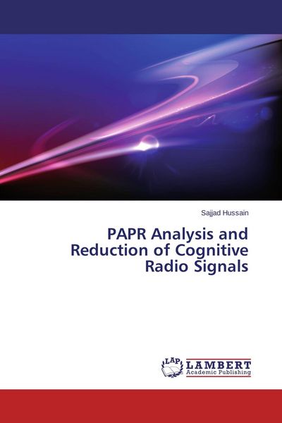 Produktbild: PAPR Analysis and Reduction of Cognitive Radio Signals