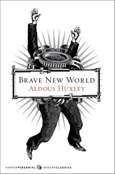 Brave New World, Taschenbuch von Aldous Huxley, HarperCollins, 978-0-06-085052-4