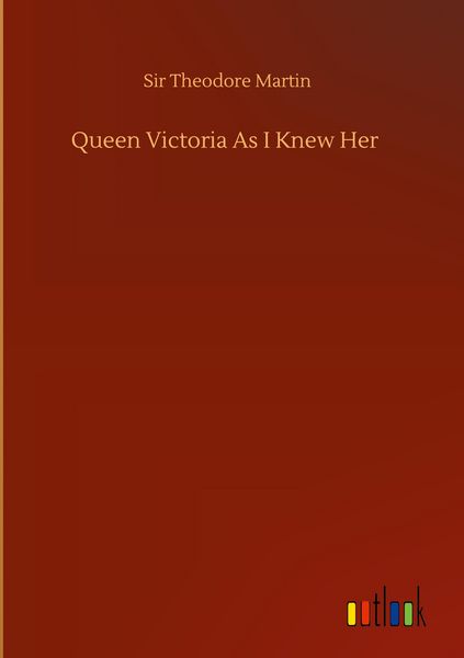Produktbild: Queen Victoria As I Knew Her