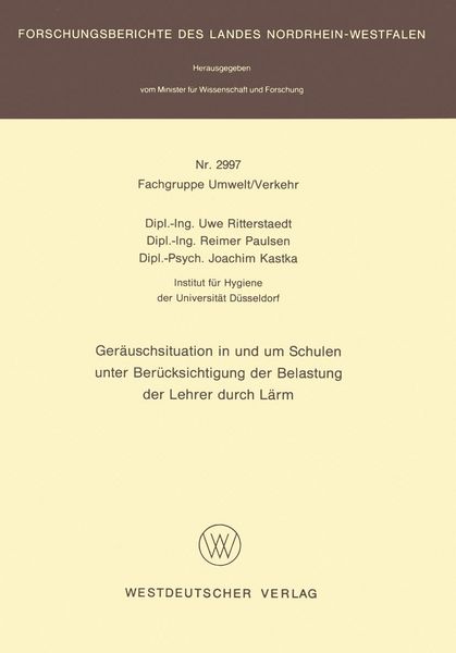 Produktbild: Ger&auml;uschsituation in und um Schulen unter Ber&uuml;cksichtigung der Belastung der Lehrer durch L&auml;rm