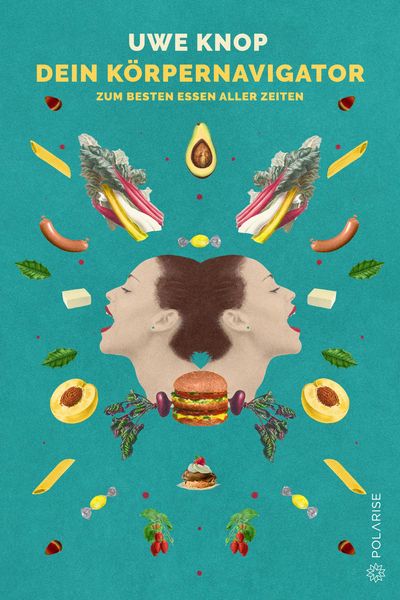 Produktbild: Dein K&ouml;rpernavigator zum besten Essen aller Zeiten
