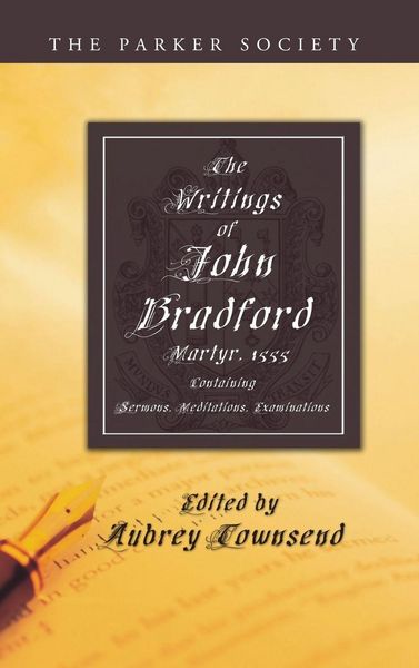 Produktbild: The Writings of John Bradford