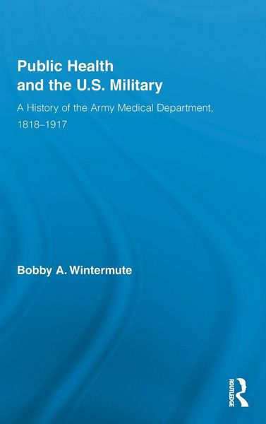 Produktbild: Public Health and the US Military