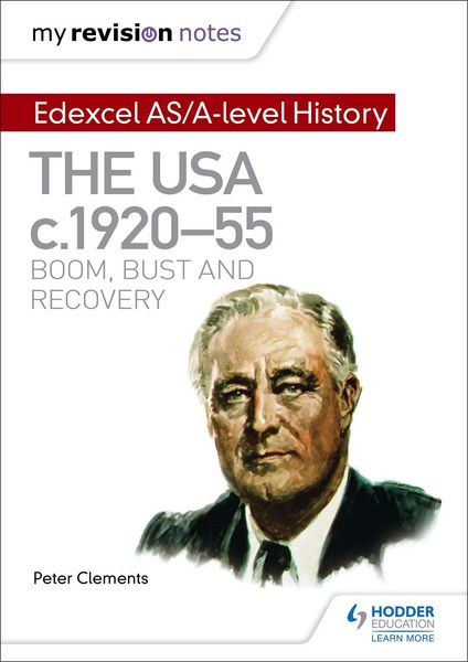 Produktbild: My Revision Notes: Edexcel AS/A-level History: The USA, c1920-55: boom, bust and recovery