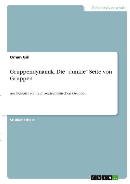 Produktbild: Gruppendynamik. Die "dunkle" Seite von Gruppen