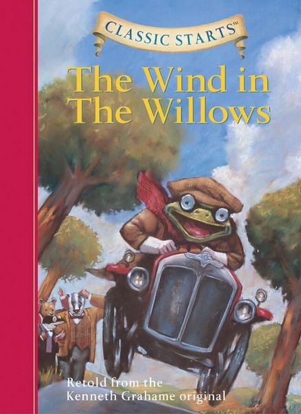 Produktbild: Classic Starts&reg;: The Wind in the Willows
