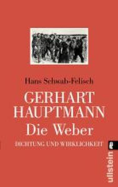 Die Weber, Taschenbuch von Hans Schwab-Felisch, Ullstein Taschenbuch, 9783548240473