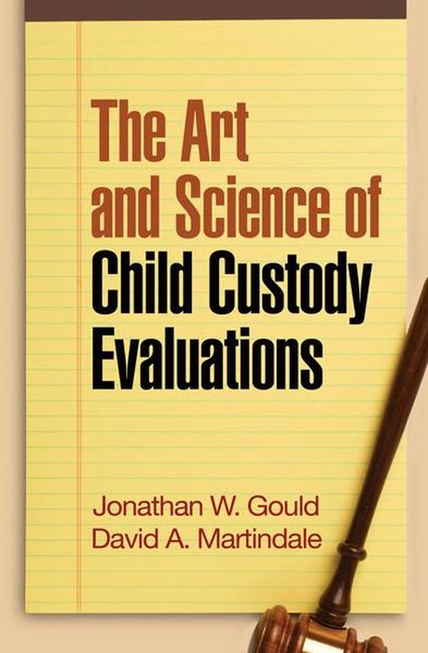 Produktbild: The Art and Science of Child Custody Evaluations