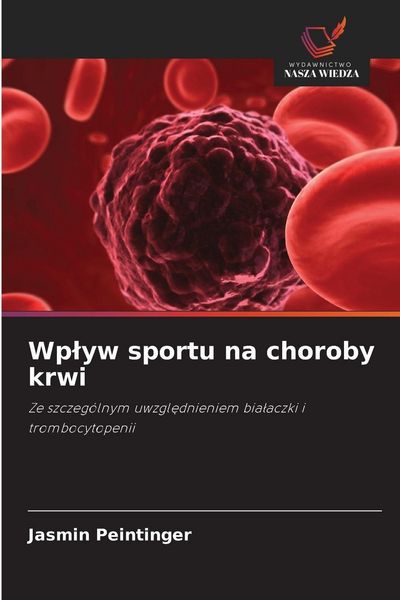 Produktbild: Wp&iquest;yw sportu na choroby krwi