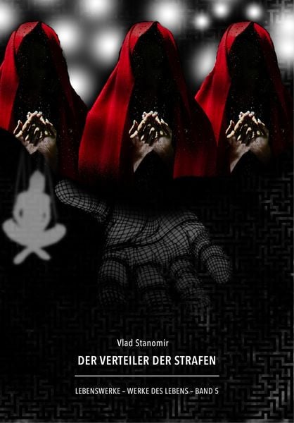 Der Verteiler der Strafen, Taschenbuch von Vlad Stanomir, Verlag Menschin, 9783944126296