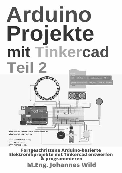 Produktbild: Arduino Projekte mit Tinkercad | Teil 2